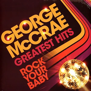 George McCrae - Rock Your Baby: Greatest Hits