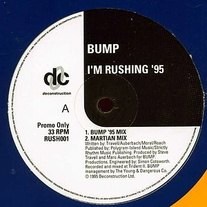 Bump - I'm Rushing '95