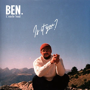 Ben L'Oncle Soul - Is It You ?