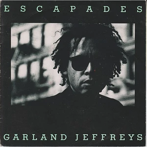 Garland Jeffreys - Escapades