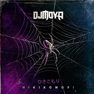 DJ Moya - Hikikomori Black Vinyl Edition