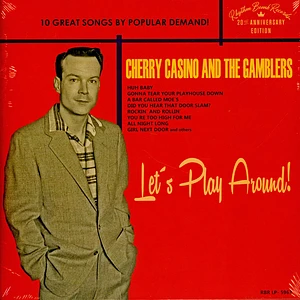 Cherry Casino & The Gamblers - Let's Play Around Limited Edition