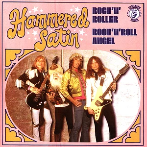 Hammered Satin - Rock 'N' Roller / Rock 'N' Roll Angel