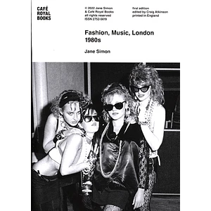 Jane Simon - Fashion, Music, London 1980s