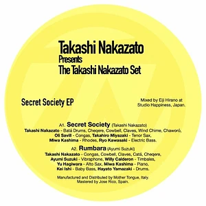 Takashi Nakazato Pres. "The Takashi Nakazato Set" - Secret Society EP