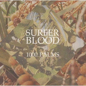 Surfer Blood - 1000 Palms