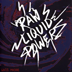 Water Machine - Raw Liquid Power Transparent Red Vinyl Edition