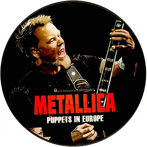 Metallica - Puppets In Europe Radio Broadcast