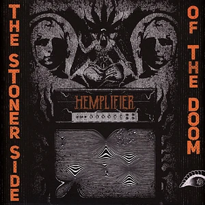 Hemplifier - Stoner Side Of The Doom Black Vinyl Edition