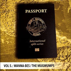 Wanna-Bes/The Mugwumps - Passport: International Split Series V.5