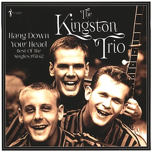 The Kingston Trio - Hang Down Your Head - Best Of The Singles 1958-62