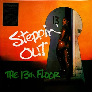 The 13th Floor - Steppin' Out Green Vinyl Edition