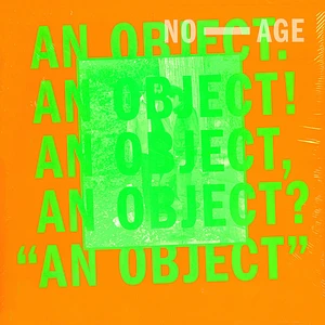 No Age - An Object