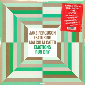 Jake Ferguson Featuring Malcolm Catto - Emotions Run Dry
