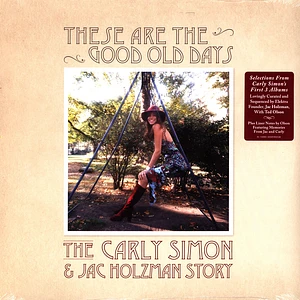 Carly Simon - These Are The Good Old Days