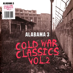 Alabama 3 - Cold War Classics Volume 2 Milky Clear Vinyl Edition
