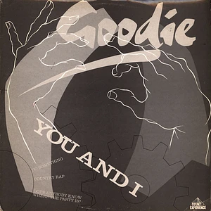 Goodie - You And I