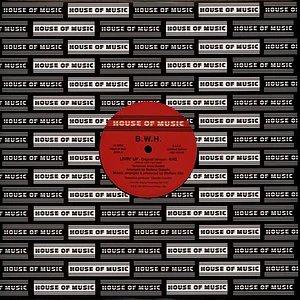 B.W.H. - Livin ' Up / Stop Black Vinyl Edition