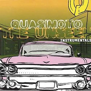 Quasimoto - The Unseen: Instrumentals