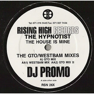 The Hypnotist - The House Is Mine (The GTO / WestBam Mixes)