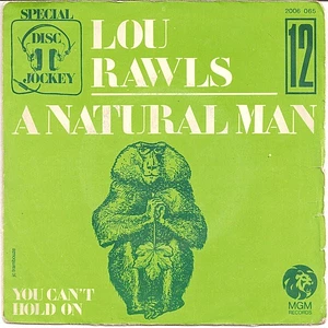 Lou Rawls - A Natural Man / You Can't Hold On
