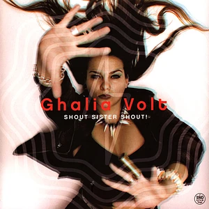 Ghalia Volt - Shout Sister Shout