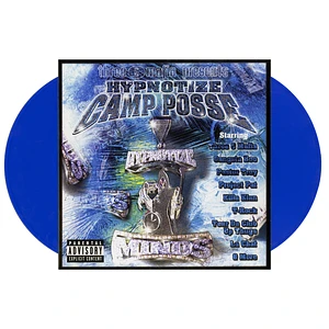 Three 6 Mafia presents Hypnotize Camp Posse - Three 6 Mafia Presents Hypnotize Camp Posse Translucent Blue Vinyl Edition