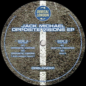 Jack Michael - Opposite Visions EP