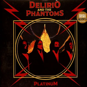 Delirio And The Phantoms - Platinum
