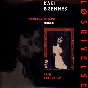 Kari Bremnes - Lösrivelse Tekster Av Edvard Munch Edition