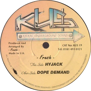 Fresh - Dope Demand / Hyjack
