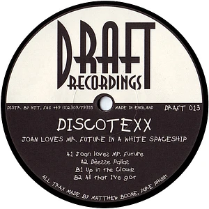 Discotexx - Joan Loves Mr. Future In A White Spaceship