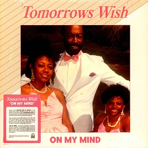 Tomorrow's Wish - On My Mind