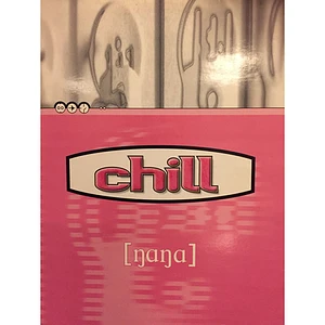 Chill - Nana