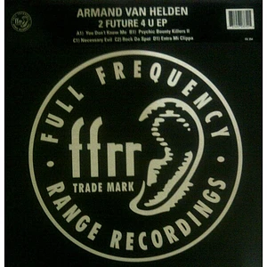 Armand Van Helden - 2 Future 4 U EP