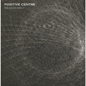 Positive Centre - Reassembly