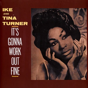 Ike & Tina Turner - It’s Gonna Work Out Fine