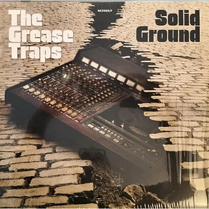 The Grease Traps - Solid Ground