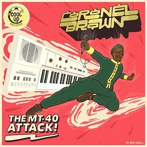 Coronel Brown - The MT-40 Attack!