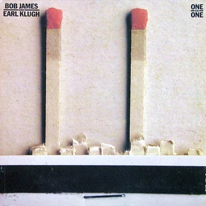 Bob James And Earl Klugh - One On One