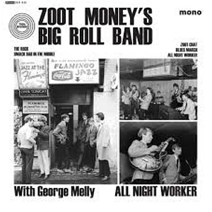 Zoot Money's Big Roll Band - All Night Worker