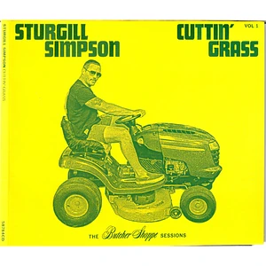 Sturgill Simpson - Cuttin' Grass - Vol​.​1 (The Butcher Shoppe Sessions)