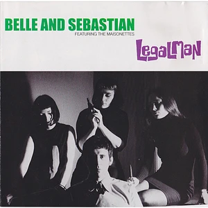 Belle & Sebastian Featuring The Maisonettes - Legal Man