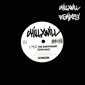 ChillxWill - 911 Platoon Remix / 1-800-Fuck-Outtahere DJ Obsolete Remix Black Vinyl Edition