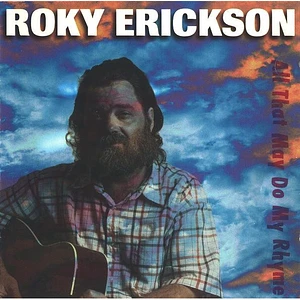 Roky Erickson - All That May Do My Rhyme