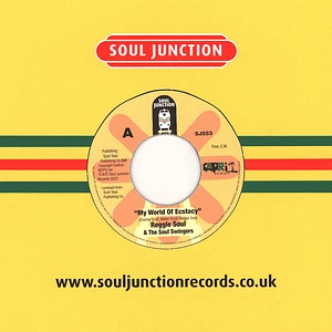 Reggie Soul & The Soul Swingers - My World Of Ecstasy/Mighty Good Loving