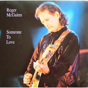 Roger McGuinn - Someone To Love