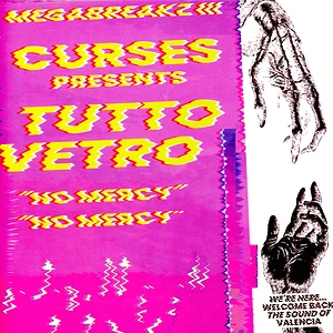 Curses Presents Tutto Vetro - No Mercy EP