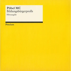 Pöbel MC - Bildungsbürgerprolls + Pöbel Sports EP