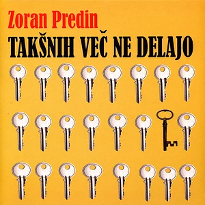 Zoran Predin - Taksnih Vec Ne Delajo